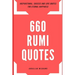 660 Rumi Quotes: Inspirational, Success and Love Quotes for Eternal Happiness