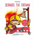 Bernard, the Fireman