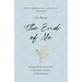 The End of Me: Finding Resurrection Life in the Daily Sacrifices of Motherhood