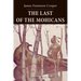 The Last of the Mohicans: Illustrated