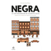 Negra. La Vida Desconocida de Claudette Colvin