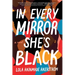 In Every Mirror She's Black