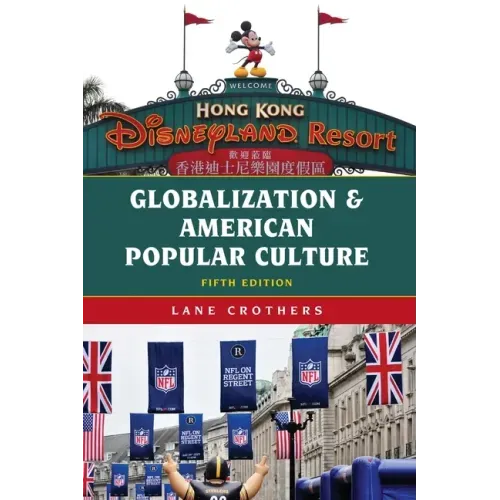 Globalization and American Popular Culture