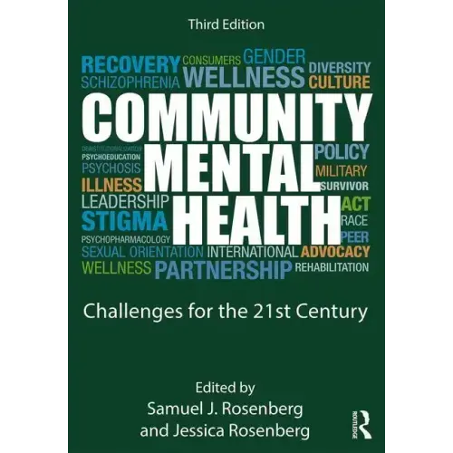 Community Mental Health: Challenges for the 21st Century