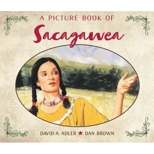 A Picture Book of Sacagawea