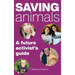 Saving Animals: A Future Activist's Guide