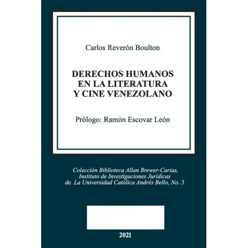 Derechos Humanos En La Literatura Y Cine Venezolano