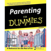 Parenting For Dummies 2e
