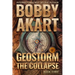 Geostorm The Collapse: A Post Apocalyptic EMP Survival Thriller