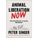 Animal Liberation Now: The Definitive Classic Renewed