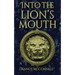 Into the Lion's Mouth