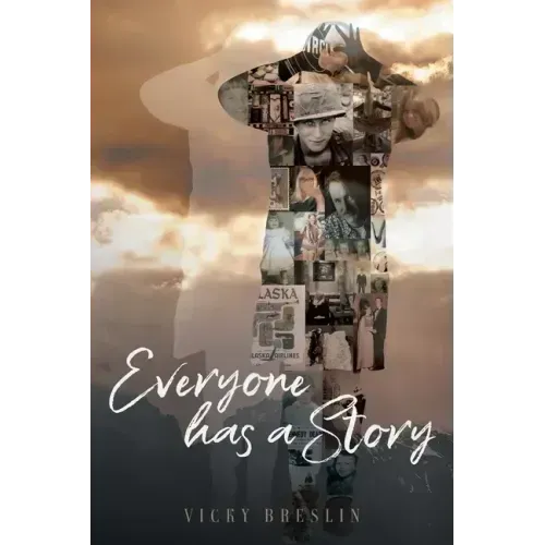 Everyone has a Story
