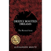 Deeply Rooted Dreams