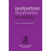 Postpartum depression and anxiety: A self-help guide for mothers