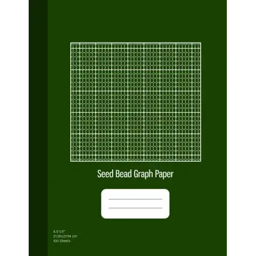 Seed Bead Graph Paper: Beadwork Paper, Seed Beading Grid Paper, Beading on a Loom, 100 Sheets, Green Cover (8.5x11)