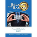Become the Banker: Financial Clarity for Life