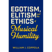 Egotism, Elitism, and the Ethics of Musical Humility
