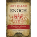 The Lost Pillars of Enoch: When Science and Religion Were One