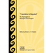 Translation Is Required: The Septuagint in Retrospect and Prospect