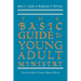 The Basic Guide to Young Adult Ministry