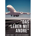 Das Leben mit Andre: Eine kleine Reisekomödie