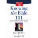 Knowing the Bible 101