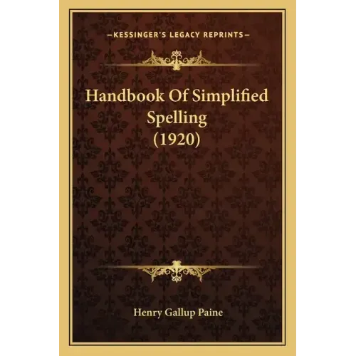 Handbook of Simplified Spelling (1920)