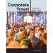 Corporate Travel: Hiding in Plain Sight