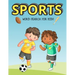 Sports Word Search For Kids: Over 1000 Words To Find - Puzzles Include Baseball, Football, Soccer And Much More