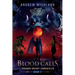 Dragon Knight Chronicles Book 2: Blood Calls