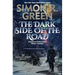 The Dark Side of the Road