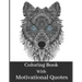 Coloring Book For Adult: Beautiful Animal Patterns With Short Mindful Quotes On Left Page To Color