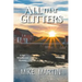 All That Glitters: The Sgt. Windflower Mystery Series Book 13