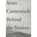 Behind the Station