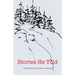 Stories He Told: Original Poems by Bart Laemmel