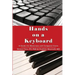 Hands on a Keyboard: A Guide for Musicians and Computer Users