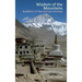 Wisdom of the Mountains: Buddhism of Tibet and the Himalaya