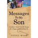 Messages to My Son