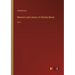 Memoirs and Letters of Charles Boner: Vol. I