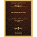 The Gospel Of St. Peter: Synoptical Tables, With Translation And Critical Apparatus (1893)