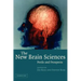 The New Brain Sciences: Perils and Prospects