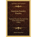 American Foundry Practice: Treating Of Loam, Dry Sand And Green Sand Molding (1883)