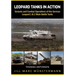 Leopard Tanks in Action: History, Variants and Combat Operations of the German Leopard 1 & 2 Main Battle Tanks