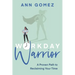Workday Warrior: A Proven Path to Reclaiming Your Time