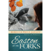 Easton at the Forks