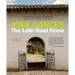 Latin Road Home: Savoring the Foods of Ecuador, Spain, Cuba, Mexico, and Peru