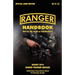 Ranger Handbook: The Official U.S. Army Ranger Handbook Sh21-76, Revised August 2010