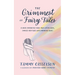 The Grimmest of Fairy Tales