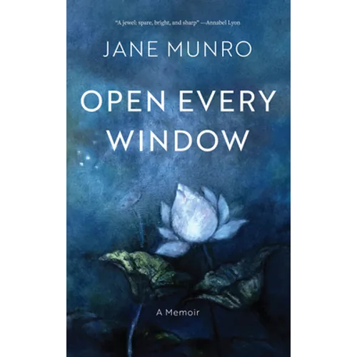 Open Every Window: A Memoir