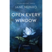 Open Every Window: A Memoir